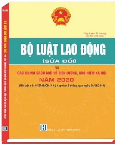 Những điểm mới trong Bộ Luật Lao động sửa đổi